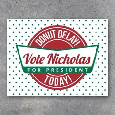 Prefect Campaign Posters, Slogan Ideas