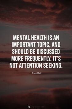 Mental health is an important topic, and should be discussed more frequently. It’s not attention seeking. #quotes #mentalhealth Attention Seeking Quotes, Attention Quotes, Justice Quotes, Vector Quotes, Freedom Quotes, Attention Seeking, Work Quotes Inspirational, Mental Health Awareness Month