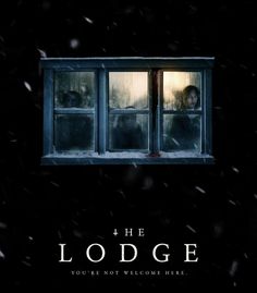 a movie poster for the lodge with two people looking out an open window in the snow