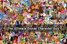 the ultimate disney character quiz is shown in this image, with many different characters and their names