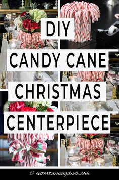 candy cane christmas centerpieces with the words diy candy cane christmas centerpiece