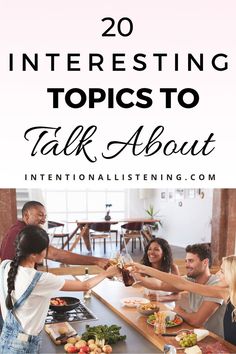 Interesting Topics To Talk About, Small Talk Topics, Topics To Talk, Awkward Silence, Conversation Starter Questions, The Art Of Listening, Topics To Talk About, Podcast Topics, Relationship Topics