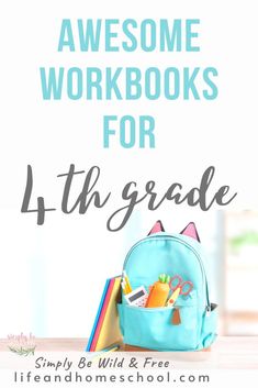 a blue backpack with the words awesome workbooks for 4th grade on it and an image of