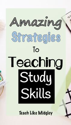 an image of a book with the title amazing strategy to teaching study skills