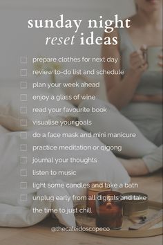 A list of Sunday night reset and relax ideas you can explore after a day of preparation, to-do lists, chores and errands Sunday Night Reset, Slow Sundays Aesthetic, Relax Ideas, Prompts Journaling, Slow Sunday