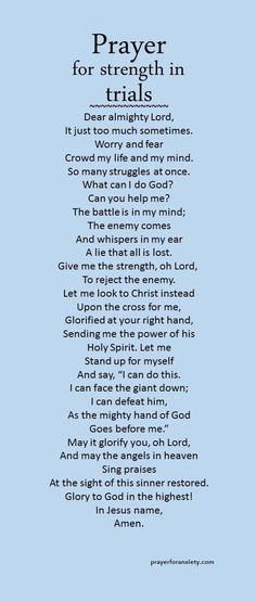 a poem written in blue with the words prayer for strength in trials on top of it