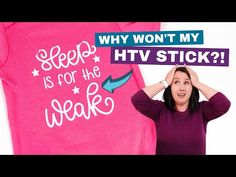 a woman is holding her head with the words, why won't my htv stick