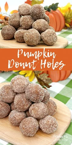 pumpkin donut holes are stacked on a wooden board