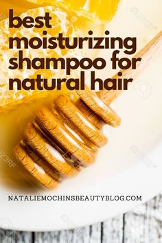 Best moisturizing shampoo Best Moisturizing Shampoo, Cream Of Nature, Cantu Shampoo, Honey Hair Mask, Honey Shampoo, Heat Protectant Hair, Natural Hair Shampoo, Pure Honey, Honey Hair