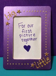 a purple frame with gold stars on it and the words for our first picture together