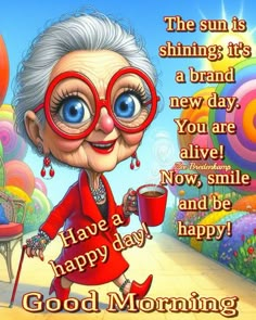 an old woman with glasses holding a coffee cup and smiling at the camera, saying good morning