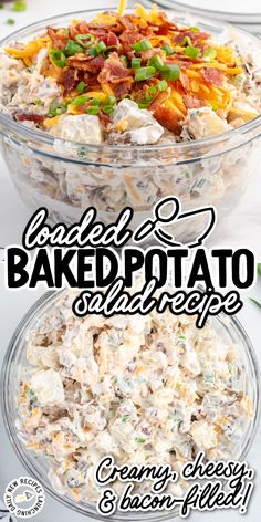 two bowls filled with different types of food and the words baked potato salad on top