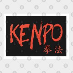 the word kenpo written in red on a black background