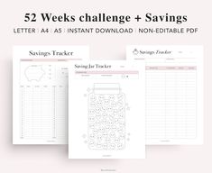 three printable savings trackers with the text 52 weeks challenge and savings tracker