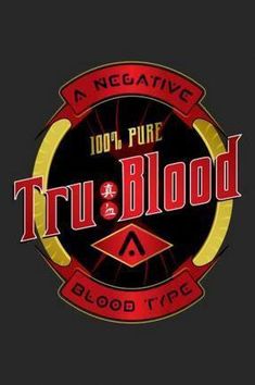 a red and black logo with the words, true blood on it's side