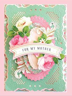 a mother's day card with flowers and ribbon on the front, which reads for my mother