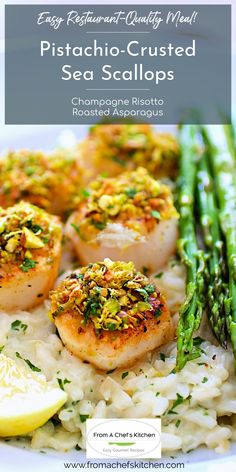 Pistachio Encrusted Sea Scallops with Champagne Risotto and Roasted Asparagus is a beautiful, restaurant-quality meal that's easy to prepare at home.  Perfect for any private celebration for two! Elegant Dinner Recipes, Champagne Risotto, Risotto Asparagus, Easy Fish Dinners, Elegant Dishes, Sea Scallops, Chef's Kitchen