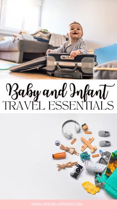 baby and infant travel essentials with the title overlay that reads, baby and infant travel essentials