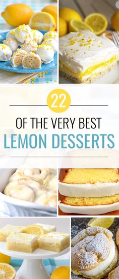 lemon desserts with the title overlay that reads, 22 of the very best lemon desserts