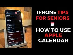 an iphone sitting on top of a table with the text, phone tips for seniors how to use apple calendar