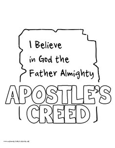 i believe in god the father mighty apostile's greed coloring page for kids