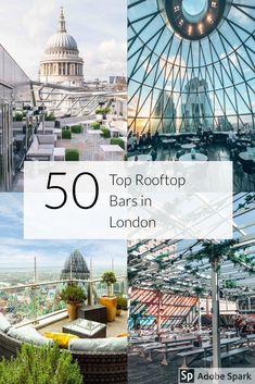 the top rooftop bars in london, england with text overlay that reads 50 top rooftop bars in london