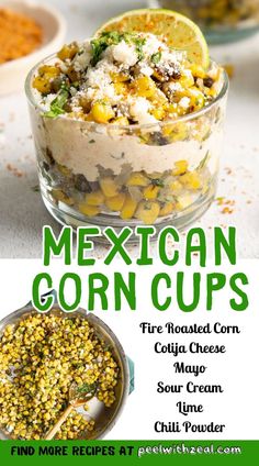 mexican corn cups recipe in a glass bowl with lime wedges on the side and text overlay