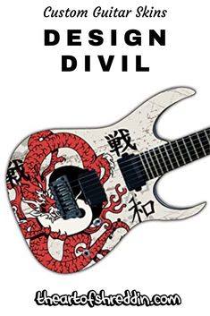 an electric guitar with the words custom guitar skins design divl written on it