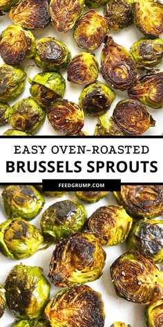 brussel sprouts with text overlay that says easy oven roasted brussels sprouts