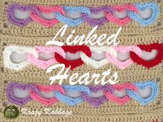 crocheted hearts with the words linked hearts written in white and red on them