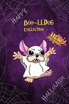 Looannsnook hand drawn vector design in cartoon style featuring a ghostly French bulldog with the phrase "I Boo’llgdog You", Boo the dog seems more ready to give a hug than to scare people. Pink, purple, orange, green and blue colors.