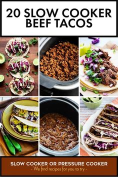 "Pinterest Image of 20 Slow Cooker Beef Tacos showing six beef taco or taco meat recipes in various dishes with different backgrounds." Crockpot Beef Tacos, Slow Cooker Beef Tacos, Cooking Area, Tacos Beef, Family Friendly Meals, Find Recipes