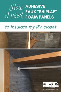 how to install faux shiplap fauv panels on the inside of an rv closet