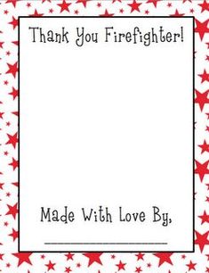 a red and white thank card with stars on the border that says, thank you firefighter made with love by