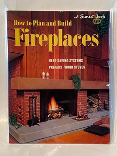 a book about how to plan and build fireplaces with pictures on the front cover