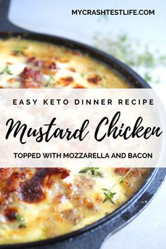 an easy keto dinner recipe for mustarded chicken with mozzarella and bacon