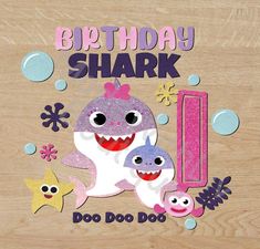 a birthday card with an image of a shark and her two babies