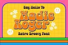 Madie Roge Font Free Download - FreeFontDL . #Posters_Album_Covers #Groovy_Font #Display_Fonts #Commercial_Fonts