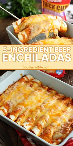 an enchilada casserole in a white dish with the title overlay reading 5 ingredient beef enchiladas