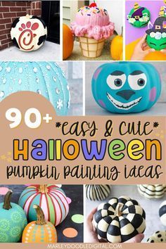 pumpkin painting ideas for kids that are easy and fun to do with the kids on halloween