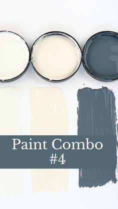 four paint colors with the words paint combo 4 in front of them and an image of three