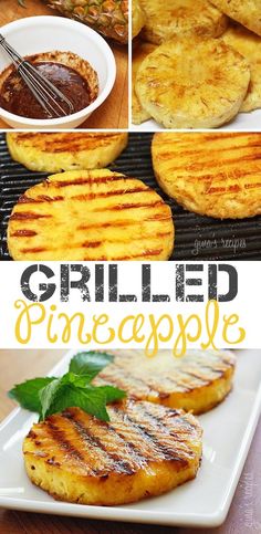 grilled pineapples are the perfect summer side dish