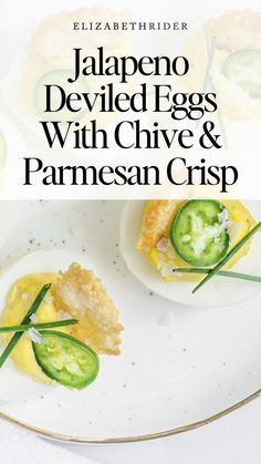 the cover of jalapeno deviled eggs with chive and parmesan crisp