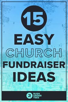 the 15 easy church fundraiser ideas