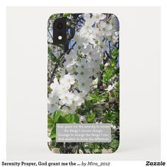 an iphone case with white flowers on the front and back cover that reads, serenity prayer god grant me the by mary 2012