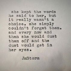 an old typewriter with the words she kept the words he said to her but it really