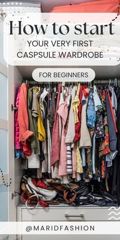 Style The Clutter, Basics For Capsule Wardrobe, How To Do A Capsule Wardrobe, Casual Classic Capsule Wardrobe, How To Put Together A Capsule Wardrobe, Easy Wardrobe Ideas, Four Season Capsule Wardrobe, Women's Wardrobe Organization, How To Start A Capsule Wardrobe Closet