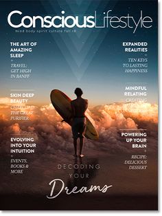 the cover of conscious life magazine featuring a man holding a surfboard on top of clouds