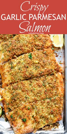 crispy garlic parmesan salmon is an easy and delicious dinner that's ready in under 30 minutes