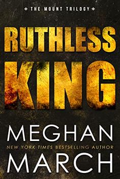 a book cover with the title ruthess king on it and an image of a man in